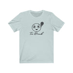 Load image into Gallery viewer, Tea Drunk T-Shirt - Tea Strut