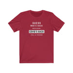 Load image into Gallery viewer, Covid's Back T-shirt - Tea Strut