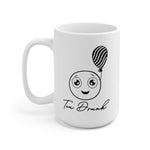 Load image into Gallery viewer, Tea Drunk Mug 15oz - Tea Strut