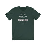 Load image into Gallery viewer, Covid's Back T-shirt - Tea Strut