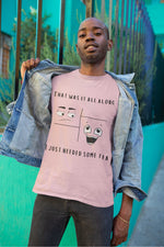 Load image into Gallery viewer, That Was It All Along... T-Shirt - Tea Strut