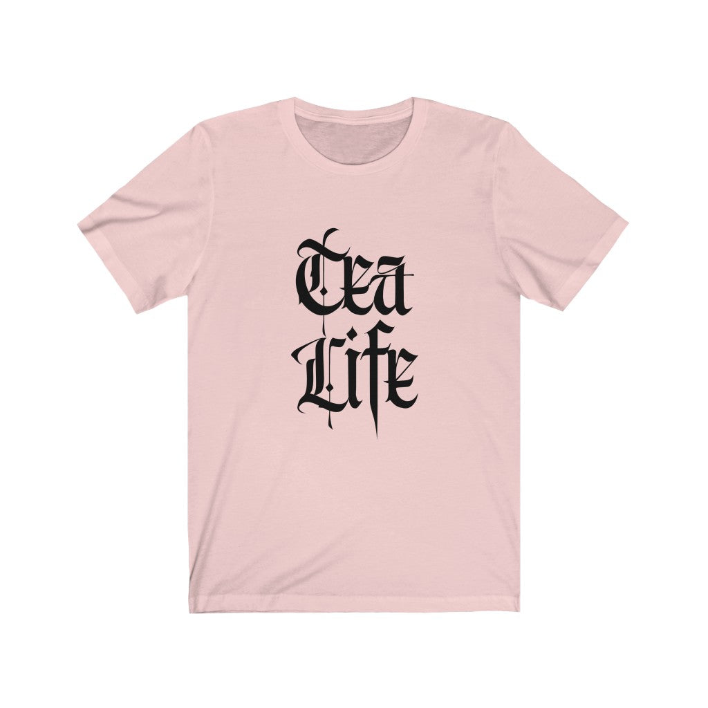 Tea Life T-shirt - Tea Strut