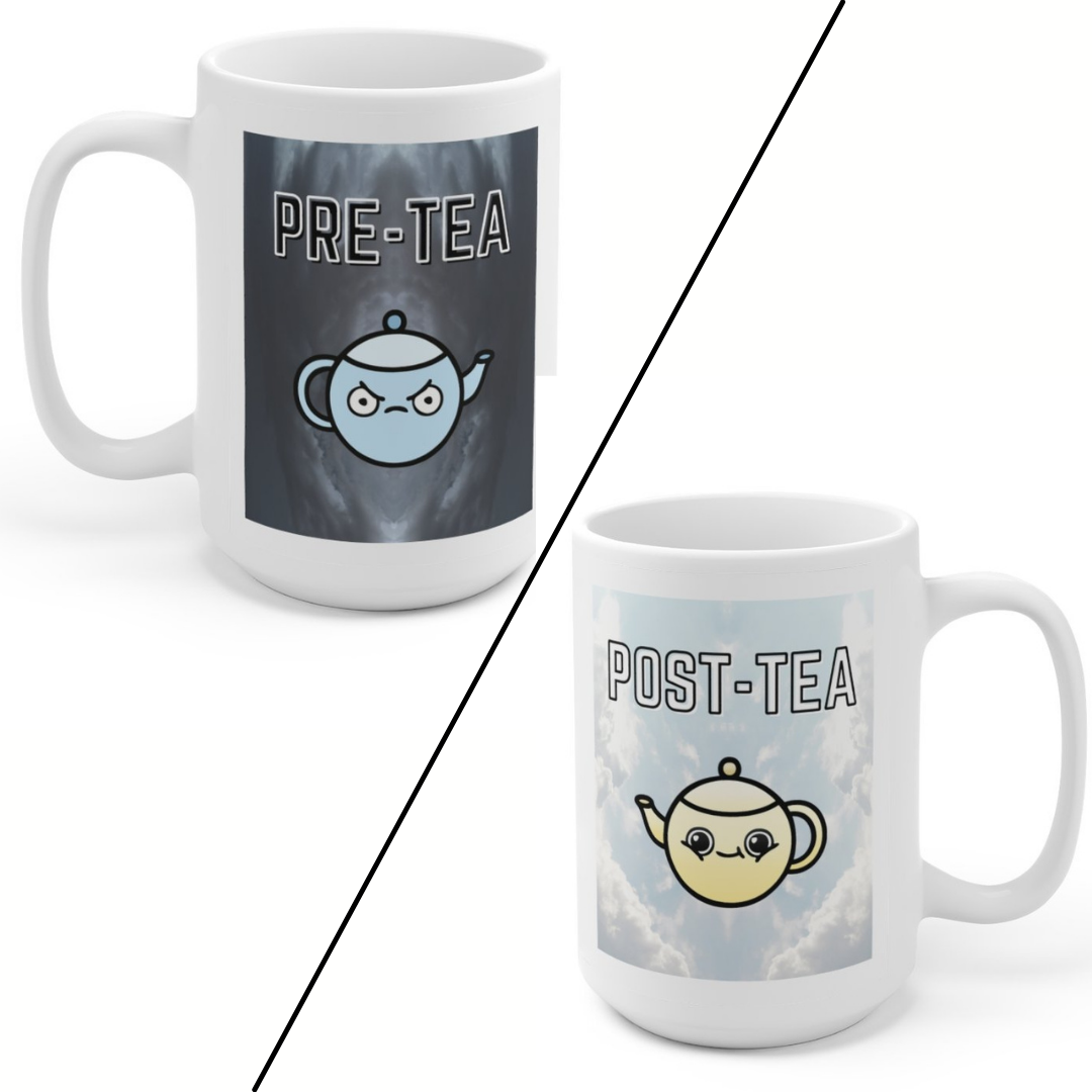PRE TEA vs POST TEA Mug 15oz - Tea Strut