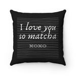 Load image into Gallery viewer, I Love You So Matcha -  Black Faux Suede Pillow - Tea Strut
