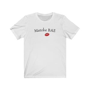 Matcha BAE - T-Shirt - Tea Strut