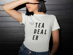 Load image into Gallery viewer, World&#39;s Best Tea Dealer - Busty Tee - Tea Strut
