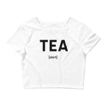 Load image into Gallery viewer, TEA shirt Crop Top - Tea Strut
